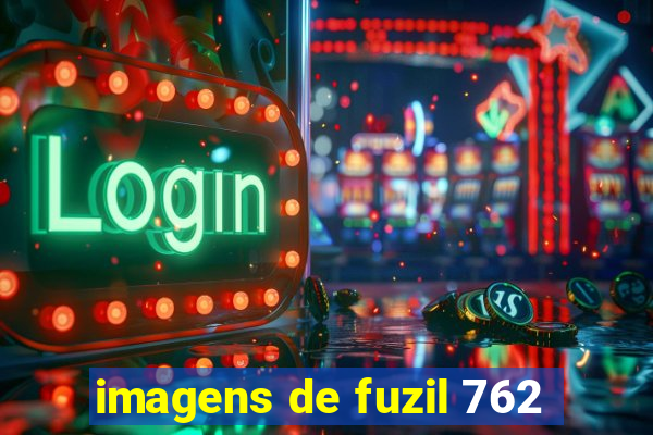imagens de fuzil 762